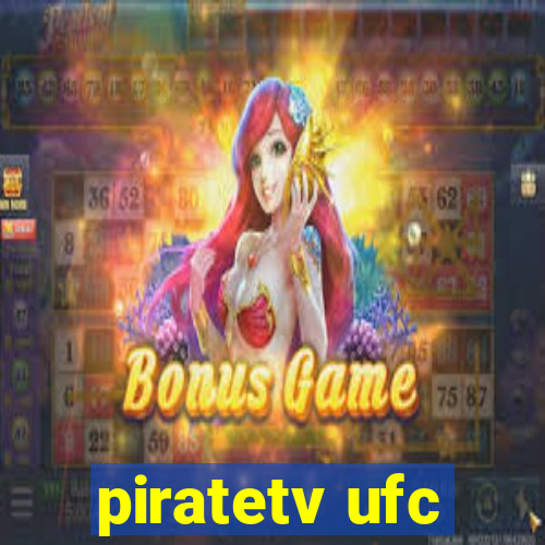 piratetv ufc